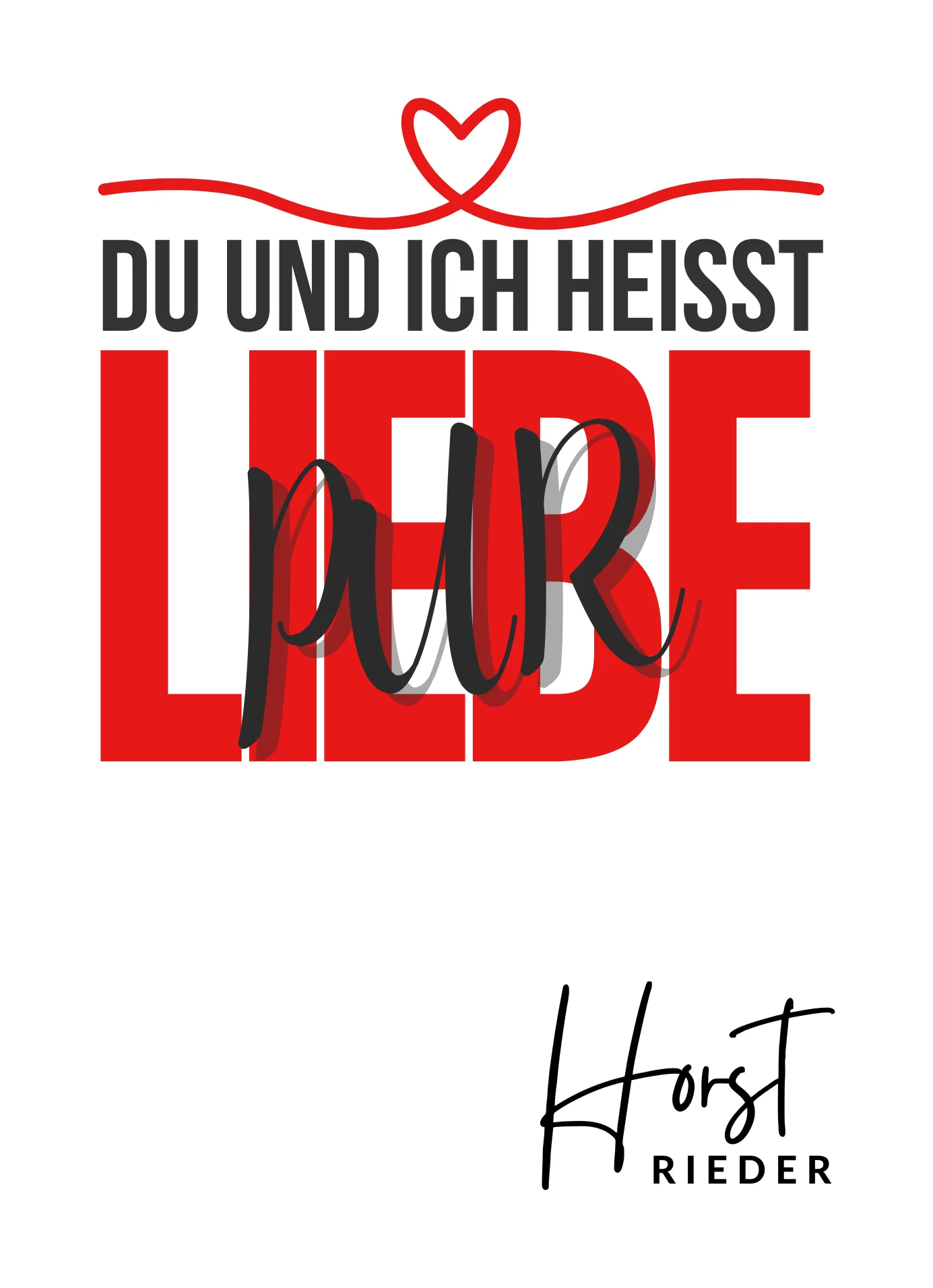 Merch-Grafik zu „Du und ich heißt Liebe pur"